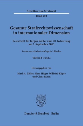 Gesamte Strafrechtswissenschaft in internationaler Dimension, in 2 Bdn.