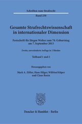 Gesamte Strafrechtswissenschaft in internationaler Dimension, in 2 Bdn.