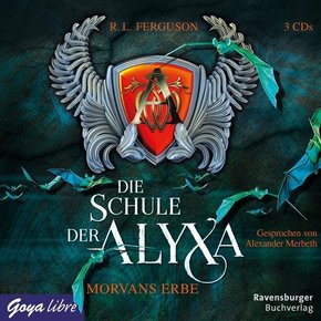 Die Schule der Alyxa - Morvans Erbe, 3 Audio-CDs