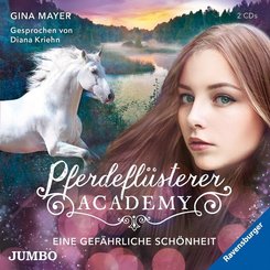 Pferdeflüsterer-Academy - Eine gefährliche Schönheit, 2 Audio-CDs