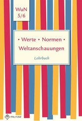 Werte - Normen - Weltanschauungen, Ausgabe Niedersachsen: 5./6. Klasse, Schülerband
