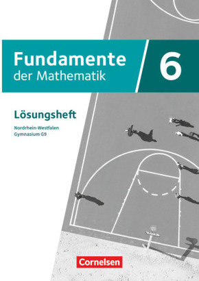 Fundamente der Mathematik - Nordrhein-Westfalen ab 2019 - 6. Schuljahr