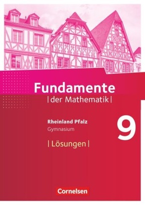 Fundamente der Mathematik - Rheinland-Pfalz - 9. Schuljahr