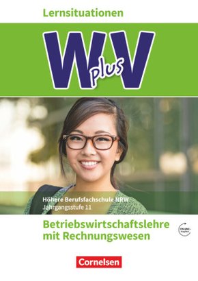 W plus V - Wirtschaft für Fachoberschulen und Höhere Berufsfachschulen - BWL mit Rewe -  Fachhochschulreife Nordrhein-We