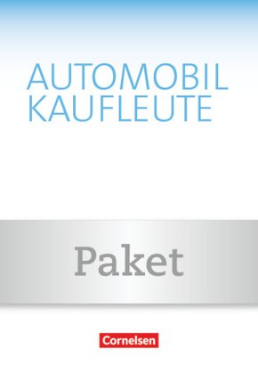 Automobilkaufleute - Ausgabe 2017 - Band 3: Lernfelder 9-12