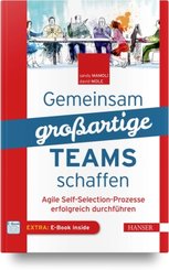 Gemeinsam großartige Teams schaffen