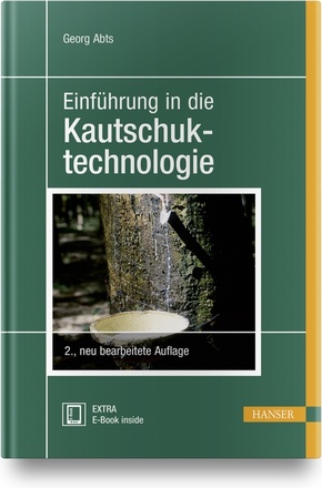 Einführung in die Kautschuktechnologie