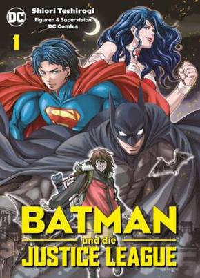 Batman und die Justice League (Manga) 01 - Bd.1
