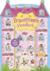 Prinzessinnen Wimmelbuch. Für Kinder ab 3 Jahren