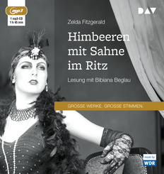 Himbeeren mit Sahne im Ritz, 1 Audio-CD, 1 MP3