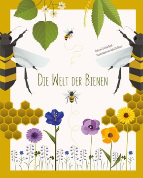 Die Welt der Bienen