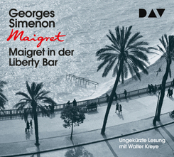 Maigret in der Liberty Bar, 3 Audio-CDs