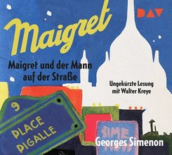 Maigret und der Mann auf der Straße, 2 Audio-CDs