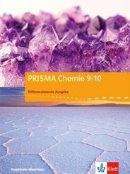 PRISMA Chemie 9/10. Differenzierende Ausgabe Nordrhein-Westfalen ab 2017