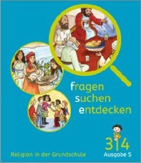 fragen - suchen - entdecken, Ausgabe Baden-Württemberg und Südtirol ab 2017: 3./4. Schuljahr, Schülerbuch