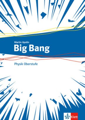 Big Bang Physik Oberstufe 1+2 - Bd.1+2