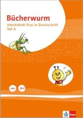 Bücherwurm Fibel. Ausgabe für Berlin, Brandenburg, Mecklenburg-Vorpommern, Sachsen, Sachsen-Anhalt, Thüringen