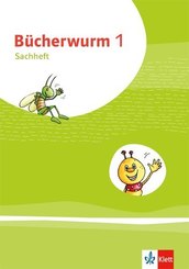 Bücherwurm Sachunterricht. Ausgabe ab 2019: Bücherwurm Sachunterricht 1. Ausgabe für Brandenburg, Mecklenburg-Vorpommern, Sachsen-Anhalt, Thüringen