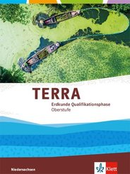 TERRA Geographie Oberstufe, Ausgabe Niedersachsen ab 2018: Qualifikationsphase