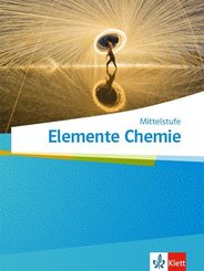 Elemente Chemie Mittelstufe, Ausgabe 2019: Schülerbuch Klassen 7-10