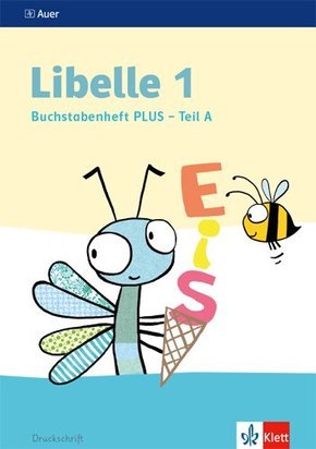 Libelle, Ausgabe ab 2019: 1. Schuljahr, Buchstabenheft PLUS Teil A-C, 3 Bde.