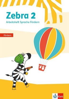 Zebra. Ausgabe ab 2018: 2. Schuljahr, Arbeitsheft Sprache Fördern