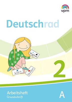 Deutschrad. Ausgabe ab 2018: 2. Klasse, Arbeitsheft Grundschrift, 2 Bde.
