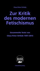 Zur Kritik des modernen Fetischismus