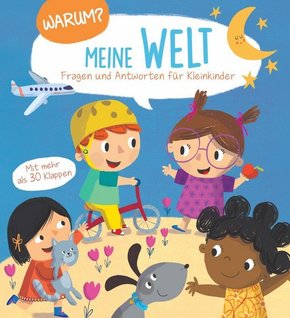 Warum? Fragen und Antworten für Kleinkinder - Meine Welt