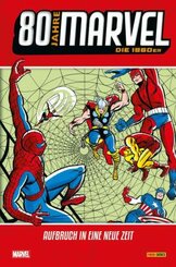 80 Jahre Marvel: Die 1960er