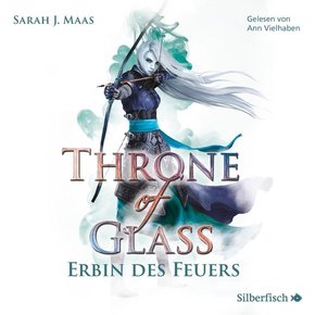 Throne of Glass 3: Erbin des Feuers, 2 Audio-CD, 2 MP3