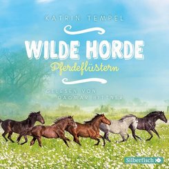 Wilde Horde 2: Pferdeflüstern, 3 Audio-CD