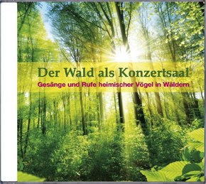 Der Wald als Konzertsaal, 1 Audio-CD
