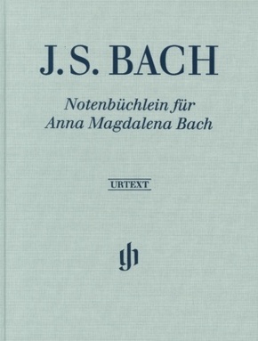 Johann Sebastian Bach - Notenbüchlein für Anna Magdalena Bach