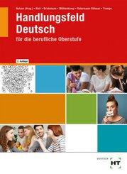 Handlungsfeld Deutsch für die berufliche Oberstufe: Schulbuch