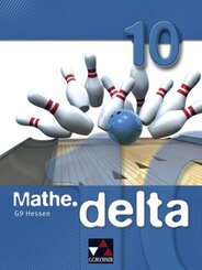 mathe.delta - Hessen (G9) / mathe.delta Hessen (G9) 10