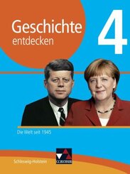 Geschichte entdecken, Ausgabe Schleswig-Holstein: Geschichte entdecken Schleswig-Holstein 4