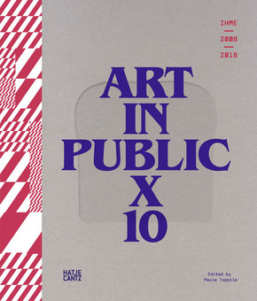 IHME 2009-2018 - Art in Public X - Vol.10