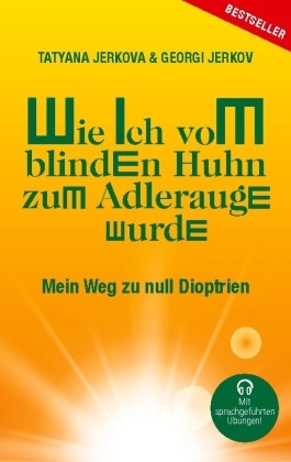 Wie ich vom blinden Huhn zum Adlerauge wurde