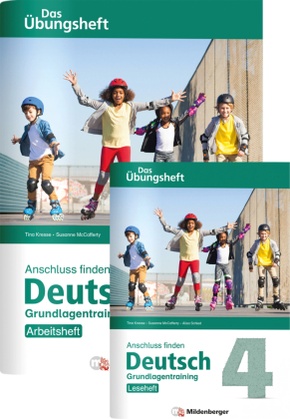 Anschluss finden: Anschluss finden Deutsch - Das Übungsheft / Grundlagentraining Klasse 4 - Leseheft und Arbeitsheft