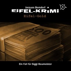 Eifel-Krimi - Eifel-Gold, 2 Audio-CD
