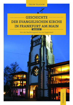 Geschichte der evangelischen Kirche in Frankfurt am Main - Bd.3