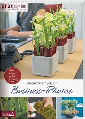 PRAXIS - for your daily business - Bd.3