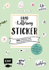 Handlettering-Sticker - 200 Sprüche und Schmuckelemente