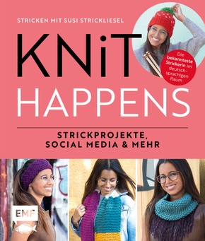 Knit happens - Stricken mit Susi Strickliesel