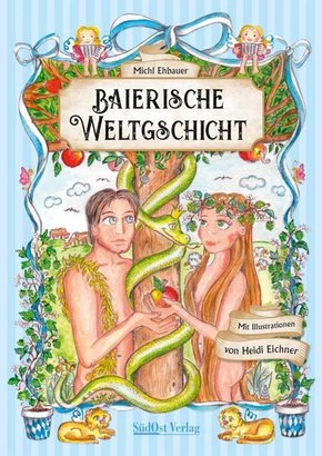 Baierische Weltgschicht - Bd.1