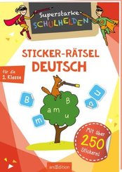 Superstarke Schulhelden - Sticker-Rätsel Deutsch für die 1. Klasse