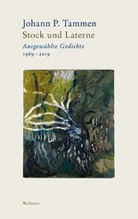Bd. 1: Stock und LaterneAusgewählte Gedichte 1969-2019Bd. 2: Wind und WindporzellanNachdichtungen. Von Guillaume Apollin