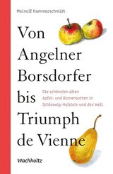 Von Angelner Borsdorfer bis Triumph de Vienne