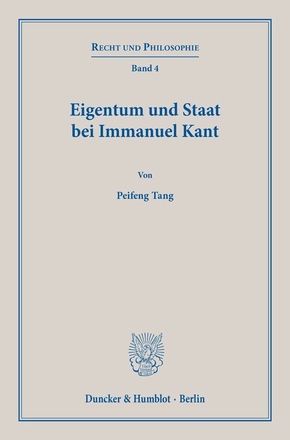 Eigentum und Staat bei Immanuel Kant.